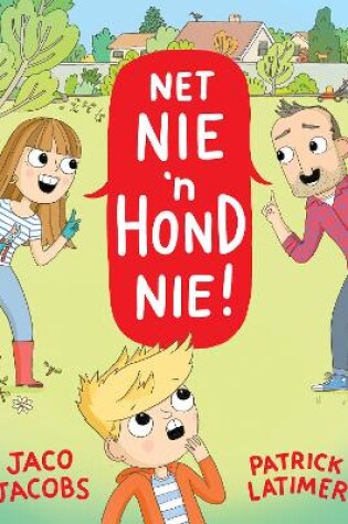 Cover of Net nie 'n hond nie