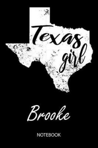 Cover of Texas Girl - Brooke - Notebook