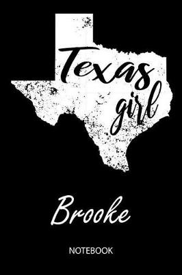 Book cover for Texas Girl - Brooke - Notebook