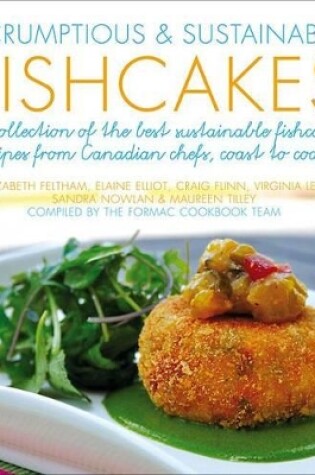 Cover of Scrumptious & Sustainable Fishcakes