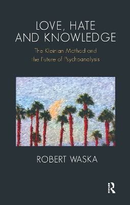 Book cover for Love, Hate and Knowledge