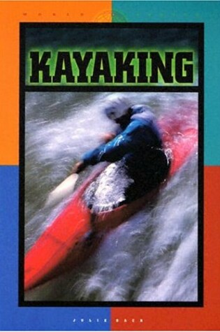 Cover of Kayaking