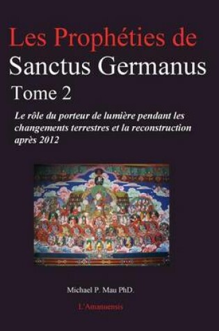 Cover of Les Propheties de Sanctus Germanus Tome 2