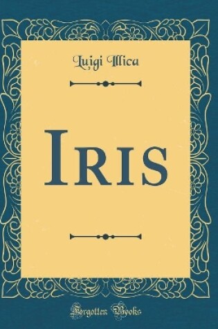 Cover of Iris (Classic Reprint)