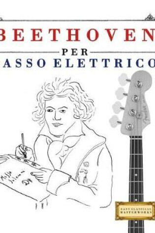 Cover of Beethoven Per Basso Elettrico