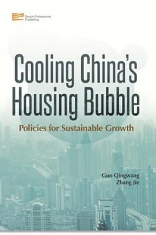 Cover of Cooling China's Housing Bubble