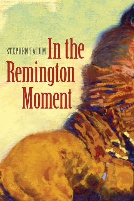 Cover of In the Remington Moment