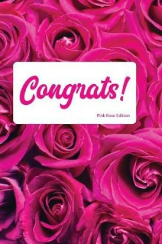 Cover of Congrats Pink Rose Edition