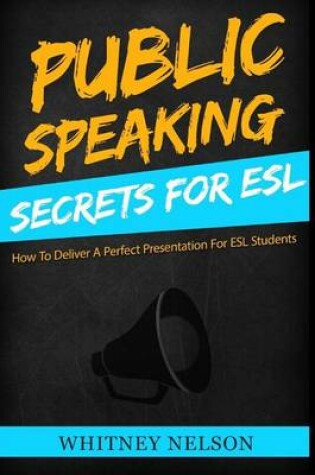 Cover of Public Speaking Secrets for ESL