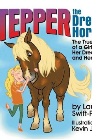Cover of Stepper the Dream Horse