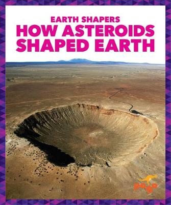 Book cover for How Asteroids Shaped Earth