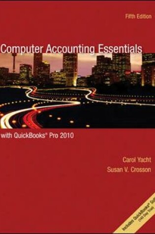 Cover of Computer Accounting Essentials with QuickBooks Pro 2010