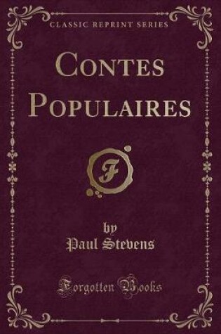 Cover of Contes Populaires (Classic Reprint)