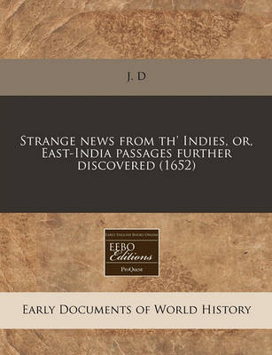 Book cover for Strange News from Th' Indies, Or, East-India Passages Further Discovered (1652)