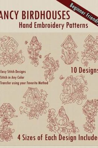 Cover of Fancy Birdhouses Hand Embroidery Patterns