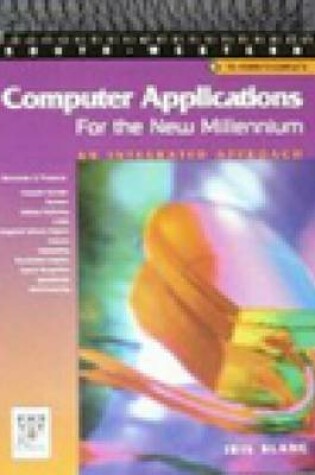 Cover of Computer Applications for the New Millennium