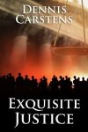 Book cover for Exquisite Justice