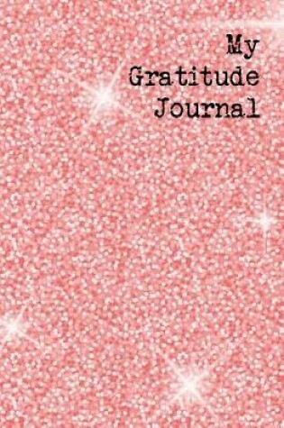 Cover of My Gratitude Journal