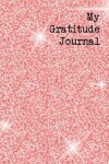 Book cover for My Gratitude Journal