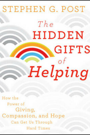 Cover of The Hidden Gifts of Helping