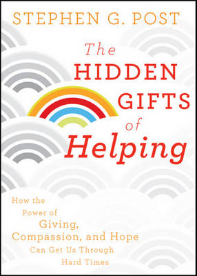 Book cover for The Hidden Gifts of Helping