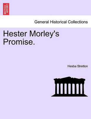 Book cover for Hester Morley's Promise.