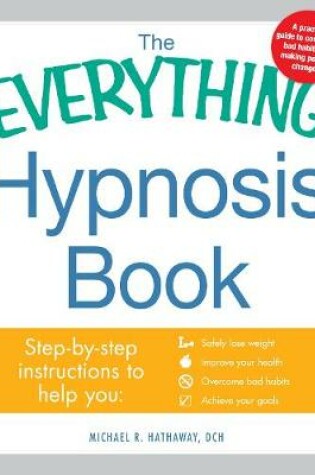 Cover of The Everything Hypnosis Book