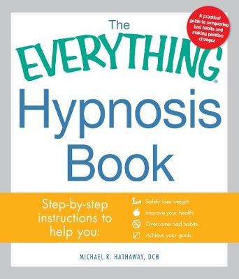 Cover of The Everything Hypnosis Book