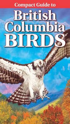 Book cover for Compact Guide to British Columbia Birds