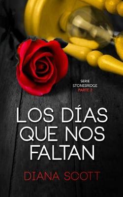 Book cover for Los días que nos faltan