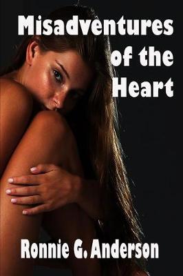 Book cover for Misadventures of the Heart