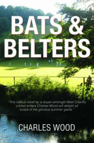 Cover of Bats & Belters