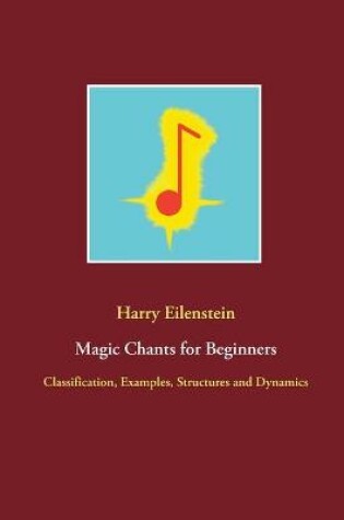 Cover of Magic Chants for Beginners