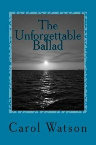 Cover of The Unforgettable Ballad