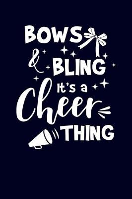 Book cover for Bows Bling It's A Cheer Thing