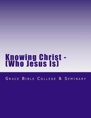 Book cover for Knowing Christ