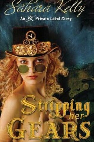 Cover of Stripping Her Gears