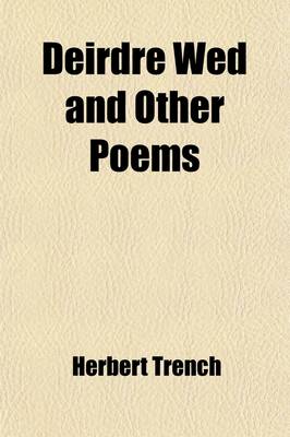 Book cover for Deirdre Wed and Other Poems