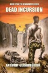 Book cover for Dead Incursion (Deadwater Series Book 12)