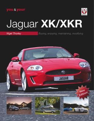 Book cover for You & Your Jaguar XK/XKR