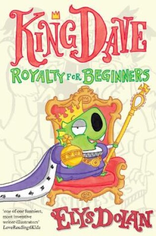 Cover of King Dave: Royalty for Beginners