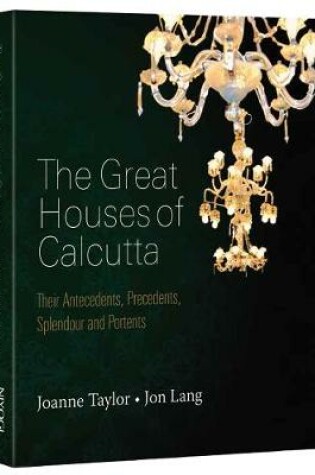 Cover of The Great Houses Of Calcutta