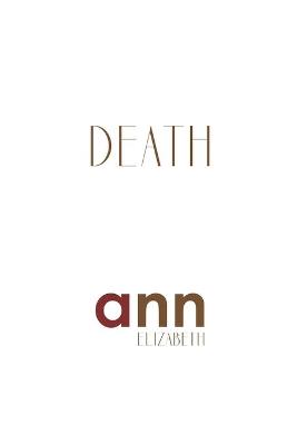 Book cover for Death - Ann Elizabeth