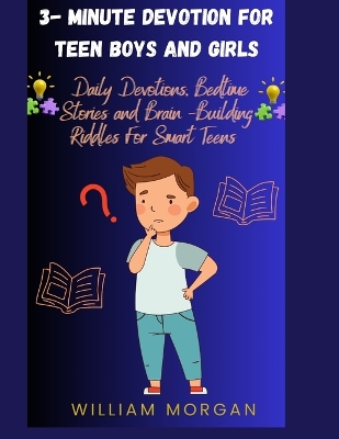 Book cover for 3- Minute Devotion for Teen Boys and Girls