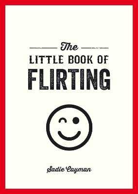 Cover of The Little Book of Flirting