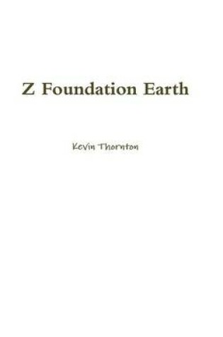 Cover of Z Foundation Earth