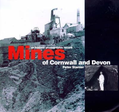 Book cover for Mines of Cornwall and Devon: an Historic Photographic Record