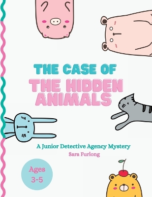 Book cover for The Case of the Hidden Animals