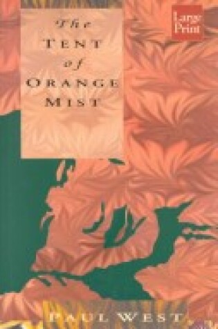 Cover of The Tent of Orange Mist