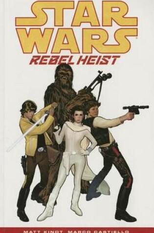 Cover of Star Wars: Rebel Heist